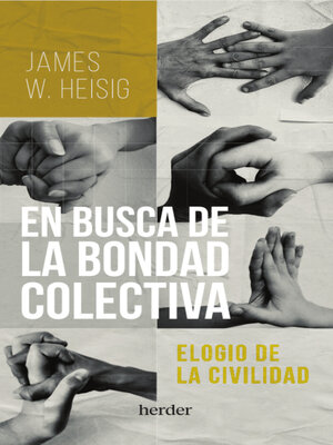 cover image of En busca de la bondad colectiva